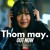 Artwork for THOM MAY -The smOGs (Pugu x Peew x Cutie)