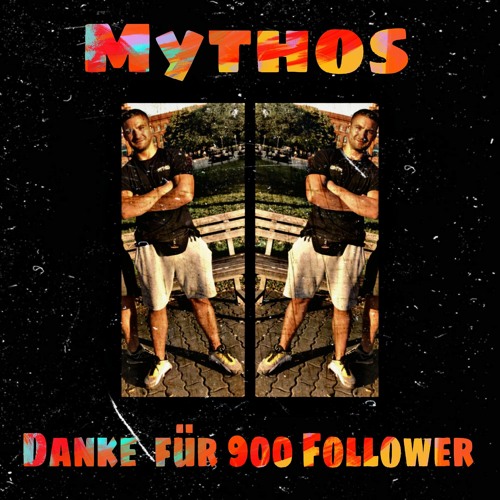 Mythos Danke Für 900 Follower ♡