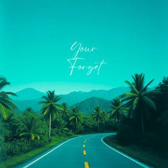 You Forget