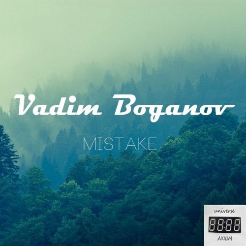 Vadim Boganov - Mistake (Original Mix) [UA043]