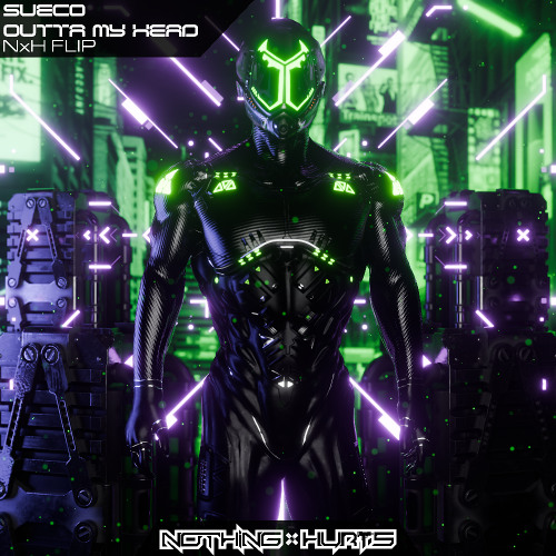 Sueco - Outta My Head (Nothing x Hurts Flip)