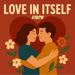 Love in itself (in the style of Depeche Mode)