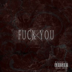 Fuck You - Pa/mer (Prod. by Trulife