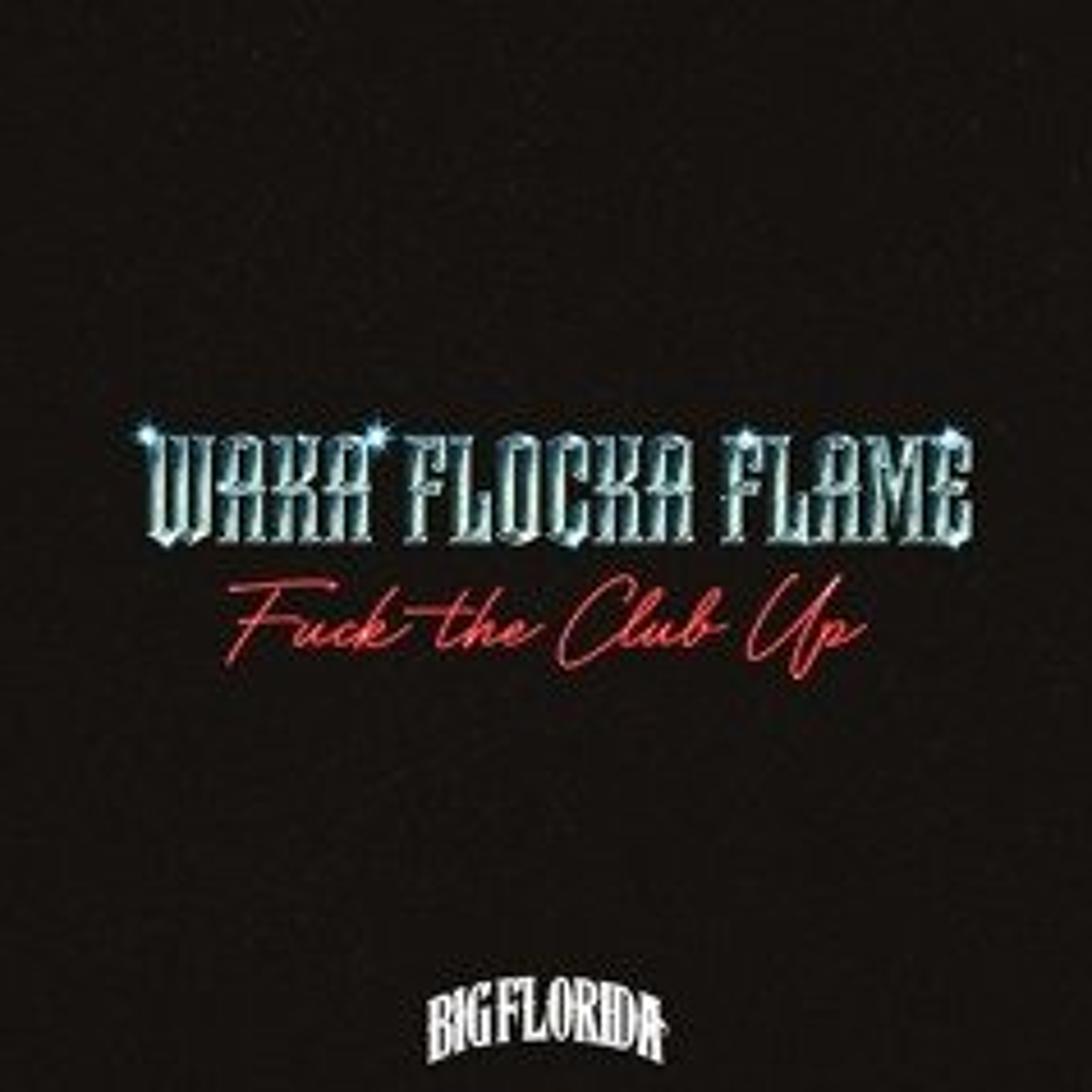 Big Florida Vs 2soon - Fuck The Club Up Now( Bassonomics Edit )