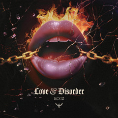 KCGZ - Love & Disorder
