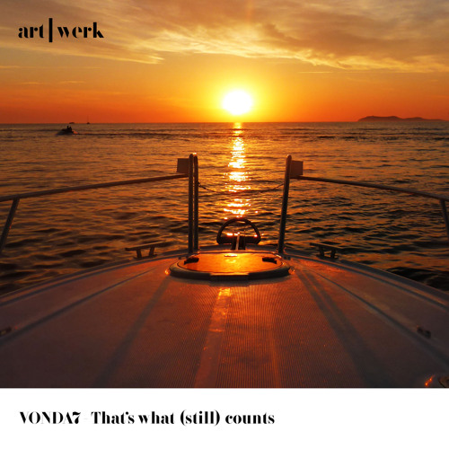 Stream Premiere VONDA7 That's What (Still) Counts (Boat Mix) [Art