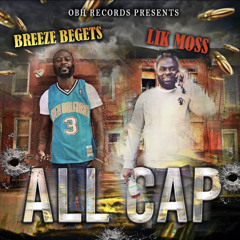ALL CAP Feat. Lik Moss
