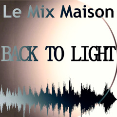 BACK TO LIGHT-LMM-Xavalex-2025-01-04
