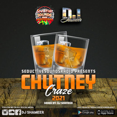 CHUTNEY CRAZE 2021 (Live Mix)