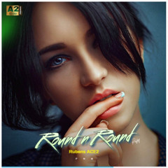 Rubens ACE2 -  Round n Round (Inna extended Version, private remix)