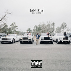 JAN. 31st (my truth)