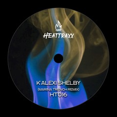 HSM PREMIERE | K'Alexi Shelby - The Ron Hardy Memo (Marina Trench Remix) [Heattraxx]