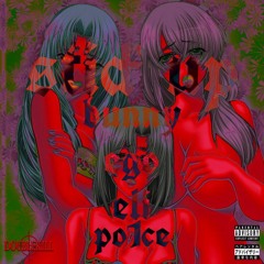 Stick Up -Ego + eli + Bunny + P01CE