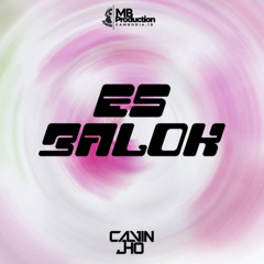 ES BALOK [ CALVIN JHO ]