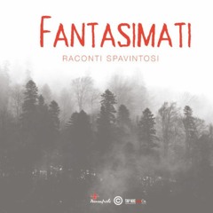 1- Introitu - FANTASIMATI