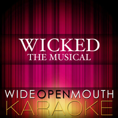 Defying Gravity (From the Musical "Wicked") [Instrumental Version] [Originally Performed by the Broadway Cast of Wicked]