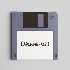 [ARCHIVE_02]