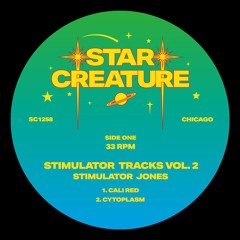 PREMIERE: Stimulator Jones - Cytoplasm [Star Creature]