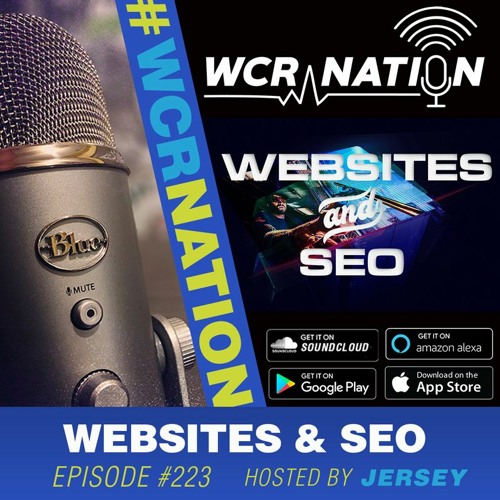 Websites and SEO | WCR Nation EP 223