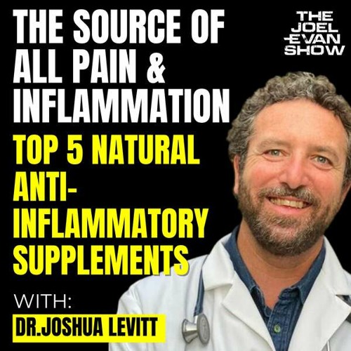 Stream The Root Cause of Pain/Inflammation & Top 5 AntiInflammatory