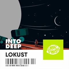 Lökust - Into Deep