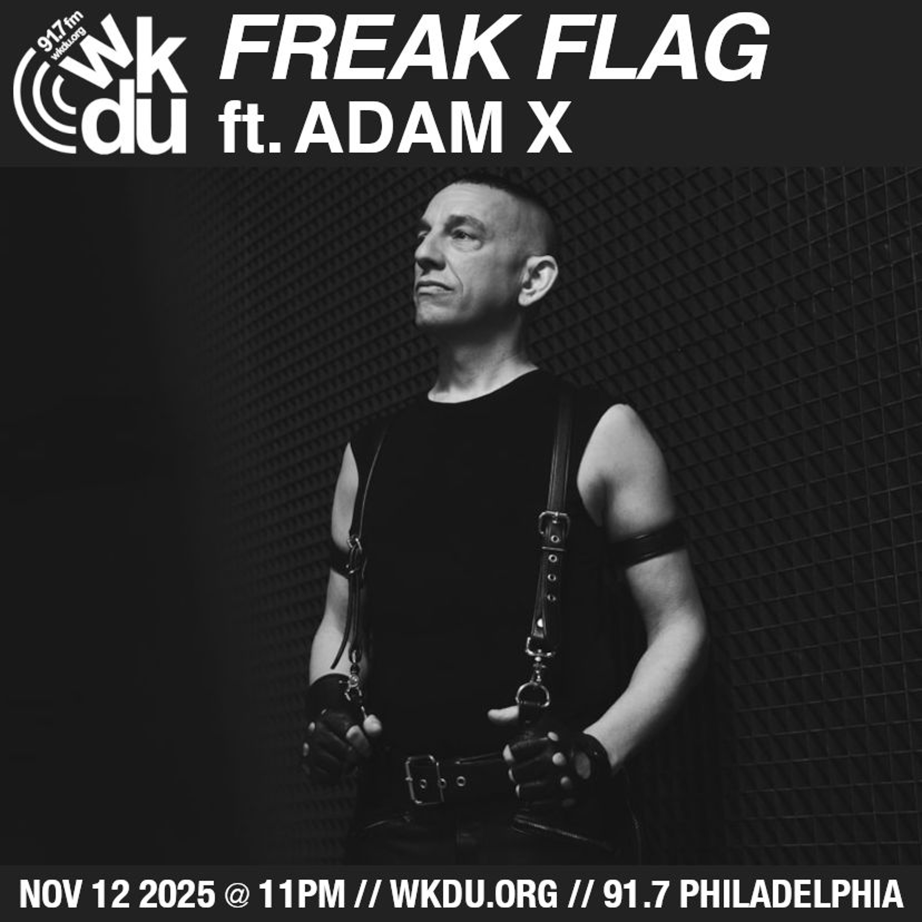 Freak Flag | Adam X | 2025-11-12 episode artwork