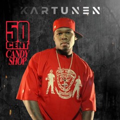 50 Cent Feat. Olivia - Candy Shop (Kartunen Remix)