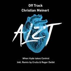 Christian Meinert - When Hyde Takes Control (Crulia HartTakt Projekt Remix)