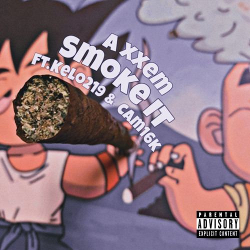 Smoke !t (ft. kelo219 & cam16k)prod.Astrobeatz