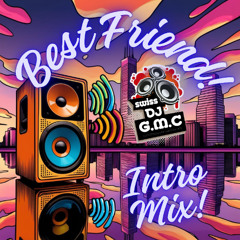 Best Friend (intro mix)