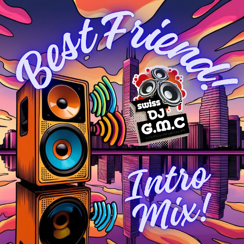 Best Friend (intro mix)