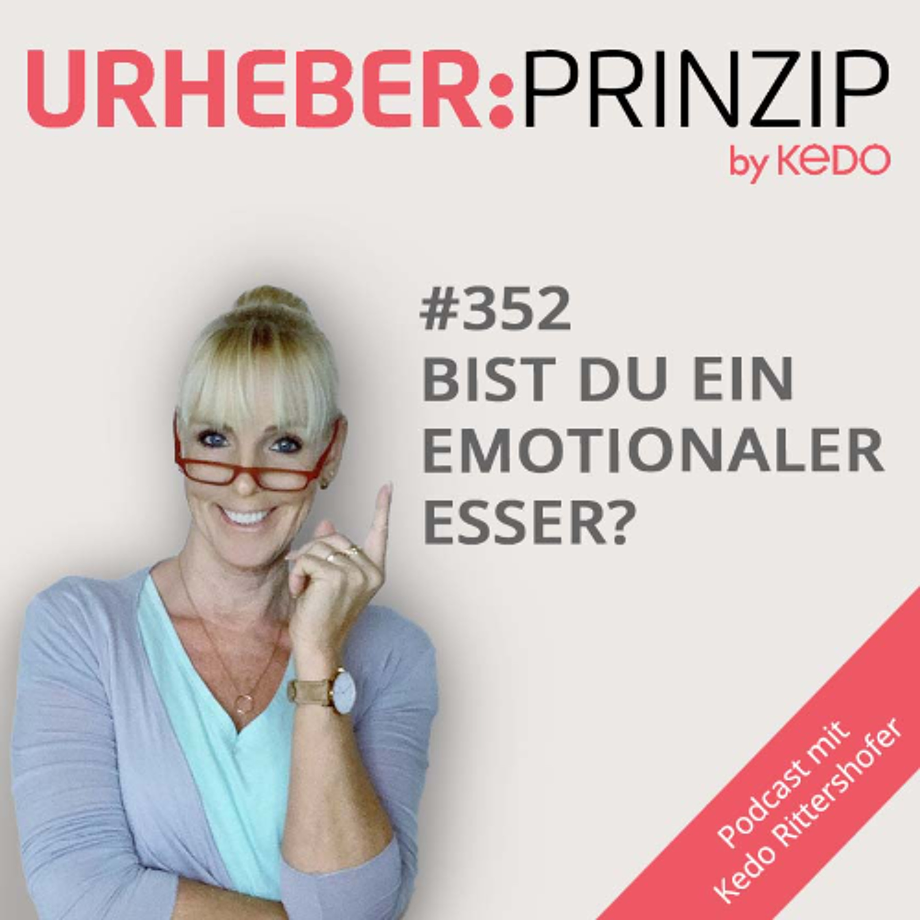#352 Emotionaler Hunger fuehrt zu emotionalem Essen