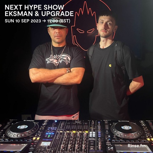 CLIP - Upgrade & Eksman - Kool FM 10.09.23 - Next Hype Show