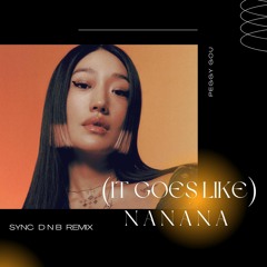 Peggy Gou - (It Goes Like) Nanana (Qash DnB Remix)