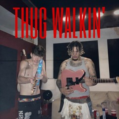Thug Walkin' (feat. NBG 23)