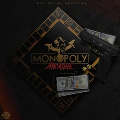 Alkaline - Monopoly (Raw)