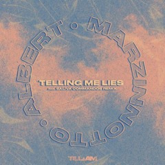 Albert Marzinotto - Telling Me Lies (Saliva Commandos Remix)