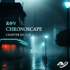 ChronoScape Chapter 102