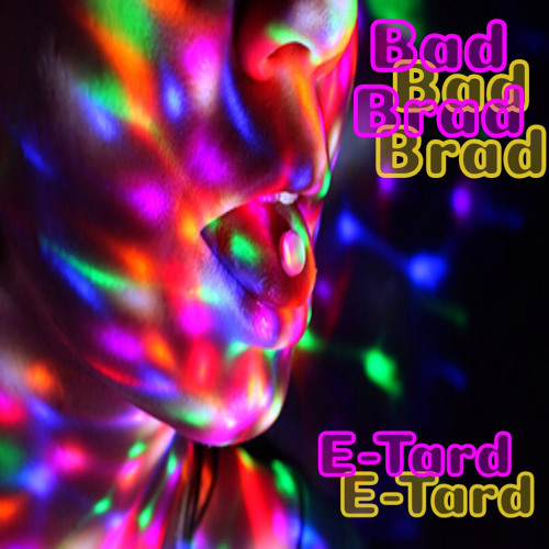 E-tard