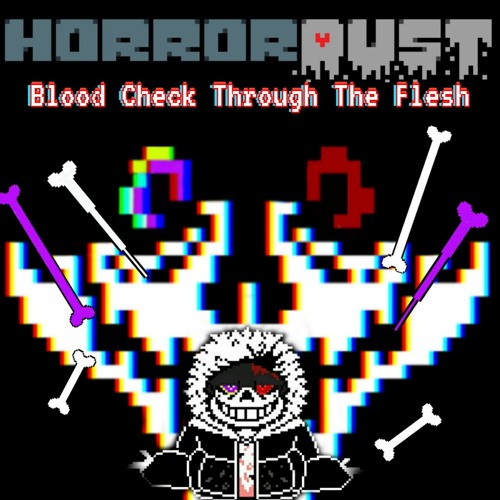HorrorDust - Blood Check Through The Flesh