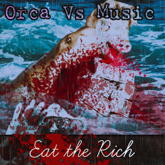 Eat The Rich