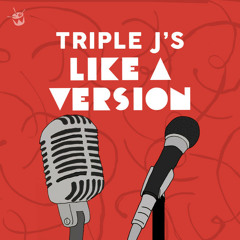 triple j's Like A Version