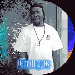 Changes