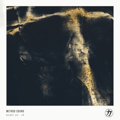 Method Sound - Velvet Lie EP [CKRA046] (EP Showreel)