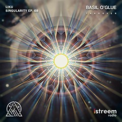 Singularity With Liku Featuring Basil O'Glue - EP. 68 (4th Anniversary Special Edition)