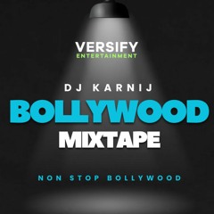 Bollywood Mixtape - DJ KarNij
