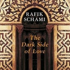 [Read] Online The Dark Side of Love BY : Rafik Schami