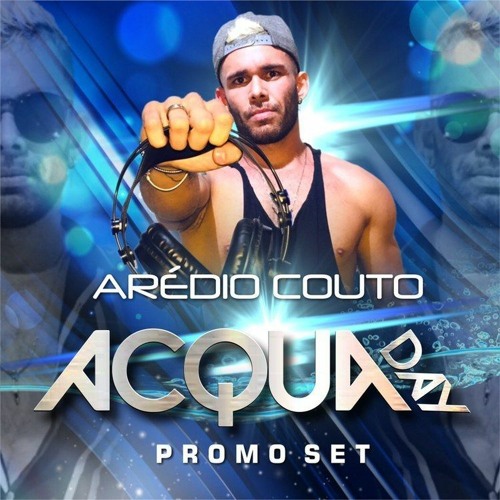 DJ Arédio #AcquaDay Promo Set