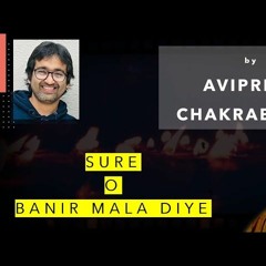 Sure O Banir Mala by Avipriyo Chakraborty