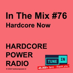HARDCORE NOW | MIX #76 | 180 - 200 BPM